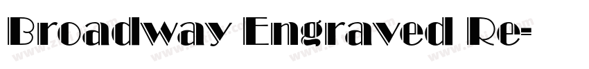 Broadway Engraved Re字体转换